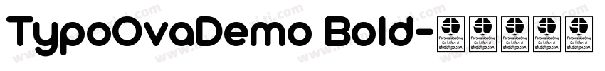 TypoOvaDemo Bold字体转换